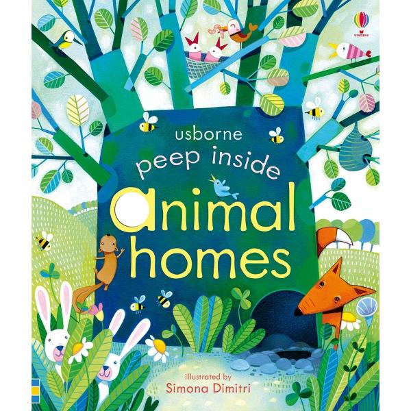 Peep inside animal homes Peep into nests and inside burrows to see baby animals and where they live in this flap book for young children A brilliant introduction to an amazing variety of animal homes including nests warrens hives dens and dams