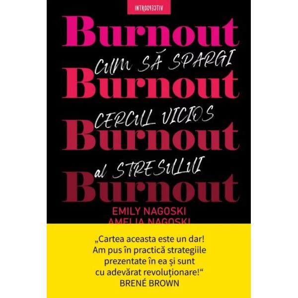 ceast&259; carte se deosebe&537;te de orice altceva vei citi despre epuizarea fizic&259; mental&259; &537;i emo&539;ional&259; – pe scurt despre burnout Bazându-se pe date &537;tiin&539;ifice dar &537;i pe numeroase pove&537;ti de via&539;&259; distilate în câteva personaje simpatice autoarele Emily &537;i Amelia Nagoski explic&259; într-un limbaj accesibil tuturor de ce burnout-ul le afecteaz&259; mai mult pe femei &537;i ofer&259; un 