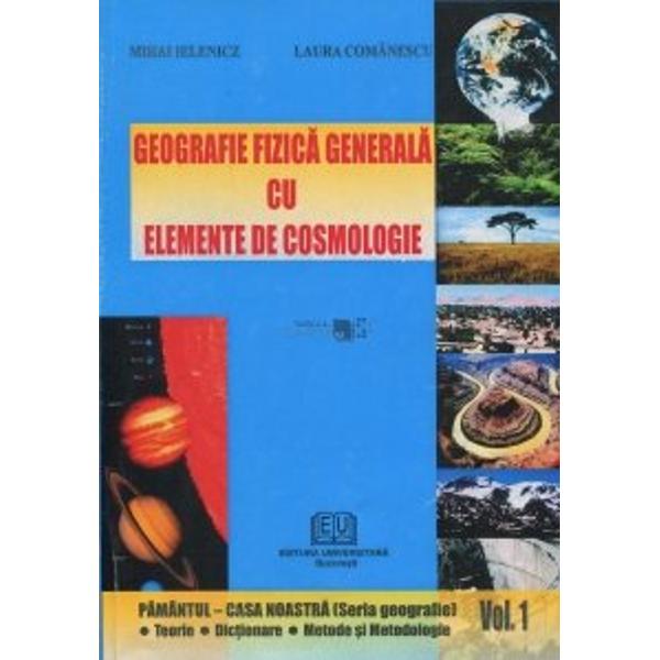 Geografie fizica generala cu elemente de cosmologie