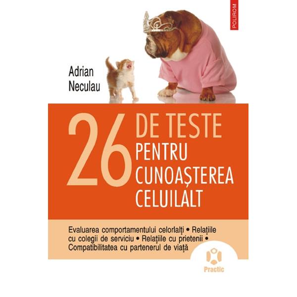 Teste psihologice si chestionare cu ajutorul carora va puteti spori si sistematiza cunostintele despre cei din jur colegi prieteni sefi subalterni parteneri de viataCuprins Altul de ce sa-l cunoastem  Relatiile interpersonale  Altul un partener  Manipulat sau manipulator  Eu dar si ceilalti