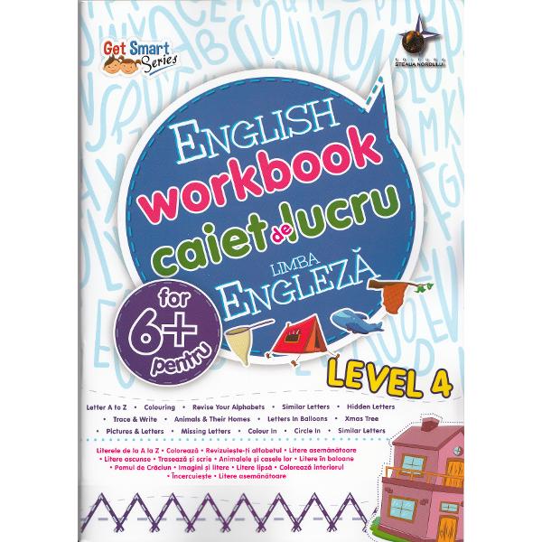 Caiet de exercitii de limba engleza pentru copii in varsta de 6 ani contine activitati bazate pe cunostintele copilului despre substantive cuvinte ce deseneaza actiuni antonime etc