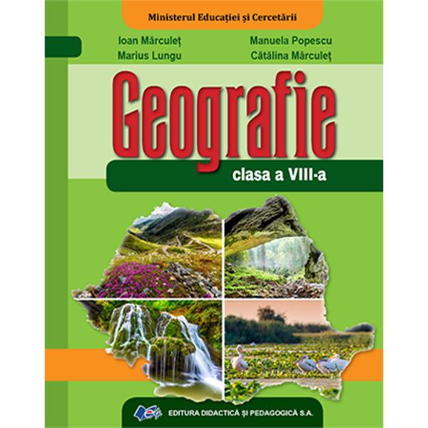 Manual geografie clasa a VIII aEditura Didactica si Pedagogica