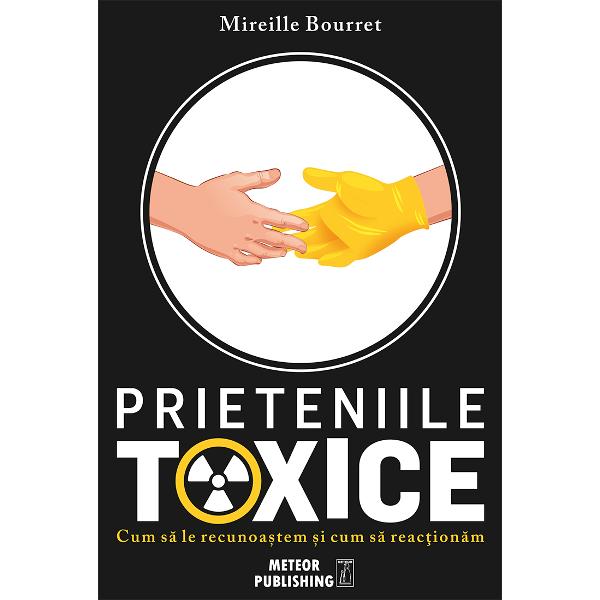 PRIETENIILE TOXICE Cum sa le recunoastem si cum sa actionam Ni s-a intamplat tuturor sa traim o relatie amicala dificila uneori chiar insuportabila Cum se poate ca o prietenie sa devina toxica Poate una din cele doua persoane a suferit o transformare Sau dinamica relatiei a fost dintotdeauna nereusita S-a schimbat ceva in raportul lor de reciprocitate Este vorba cumva despre o prietenie care nu mai are nimic de oferit Cum sa ne auzim mica voce interioara ca sa recunoastem ce 