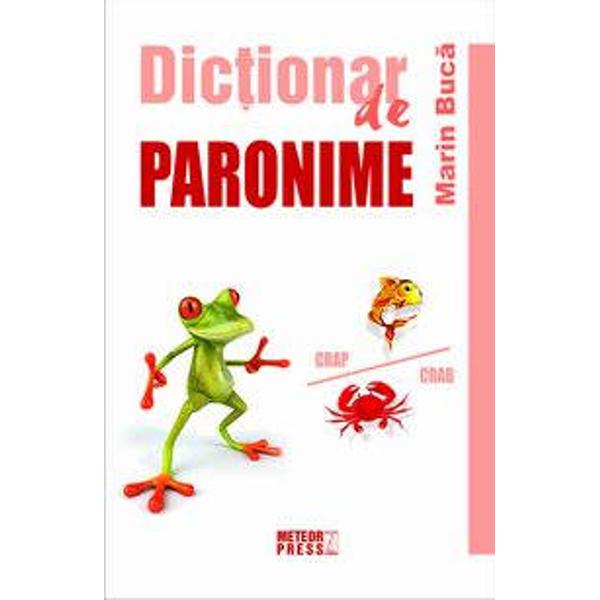 Dictionarul de paronime vine sa completeze impresionanta lista de lucrari apartinandu-i autorului printre care diferite dictionare analogic si se sinonime tematic de expresii de metafore de epitete explicativ de regionalisme dar si monumentala Enciclopedie a gandirii aforistice romanesti Paronimele gr para „langa aproape de”  onyma „nume” sunt cuvinte asemanatoare din punct de vedere fonetic si cu sensuri mai mult sau mai putin apropiate cf abil 