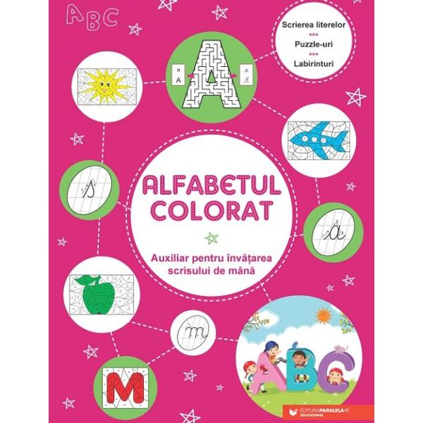 Alfabetul colorat unul dintre cele mai longevive auxiliare didactice de la noi din &539;ar&259; este disponibil &238;ntr-un nou format &537;i cu noi sarcini de lucru adaptate nevoilor &537;colarilor mici Este companionul perfect pentru &238;nv&259;&539;area scrisului de m&226;n&259; fiind un instrument eficient pentru &238;nv&259;&539;area literelor alfabetului &537;i venind &238;n sprijinul elevilor din clasa I cadrelor didactice &537;i 