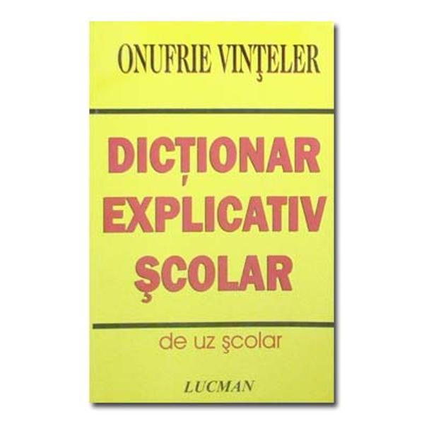 Dictionarul explicativ scolar destinat elevilor este menit sa-i ajute in patrunderea universului limbii romane Intelegerea si folosirea corecta a bogatiei de cuvinte cuprinse in aceasta lucrare implica un efort constant din partea scolarilor si a dascalilor care se dedica acestui nobil efort uman - formarea pentru viata a generatiilor viitoare