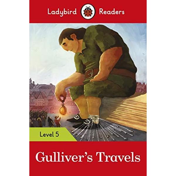 Ladybird Readers Level 5 Gullivers Travels