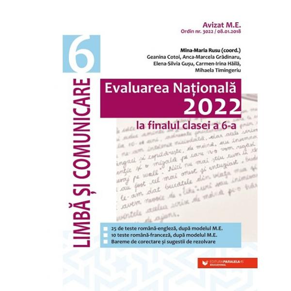 Avizat MEN conform OM nr 30228012018Lucrarea de fa&355;&259; se adreseaz&259; elevilor de clasa a 6-a care la finalul anului &351;colar vor sus&355;ine proba de &8222;Limb&259; &351;i comunicare&8221; din cadrul Evalu&259;rii Na&355;ionale Elaborat&259; &238;n conformitate cu programele &351;colare &238;n vigoare cartea cuprinde 35 de teste de evaluare transdisciplinar&259; 25 teste Rom&226;n&259;-Englez&259; &351;i 10 teste 