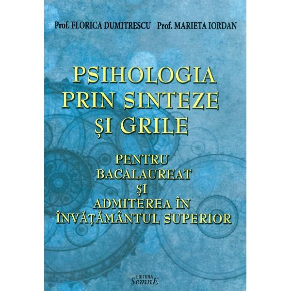 Psihologia prin sinteze si grile