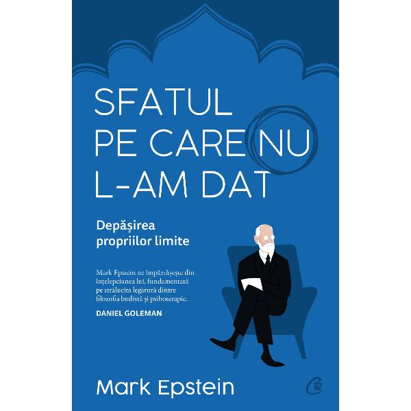Mul&539;i dintre noi am avut parte de cel pu&539;in o traum&259; care ne-a marcat destinul Cum am trecut peste ea dac&259; am trecut a depins &238;n primul r&226;nd de puterea de a &238;ndep&259;rta g&226;ndurile nefericite care nu ne d&259;deau pace&206;n Sfatul pe care nu l-am dat Mark Epstein aduce &238;n discu&539;ie mai multe astfel de cazuri tulbur&259;toare &537;i tipul de terapie care a dat roade de fiecare dat&259; Este o carte 