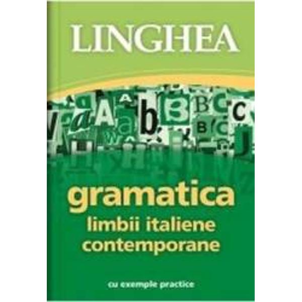 Suntem convinsi ca veti aprecia ghidul nostru Gramatica limbii italiene contemporane - cu exemple practice indiferent daca sunteti un student incepator sau avansat un autodidact profesor sau pur si simplu doriti sa aveti la indemana toate informatiile utile despre gramatica limbii italieneIn noua noastra gramatica a limbii italiene contemporane veti beneficia de o imagine actuala a acesteia Au fost reduse la minim explicatiile teoretice fiind in schimb imbogatite cu 