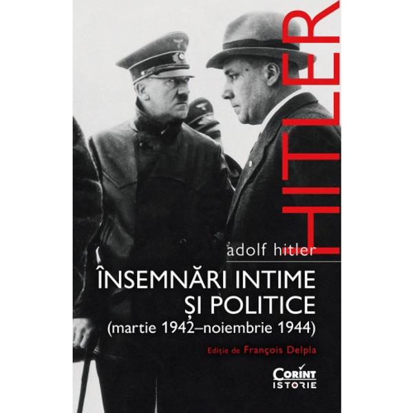Primul volum al Însemn&259;rilor intime &537;i politice a fost consacrat perioadei cuprinse între iulie 1941 &537;i martie 1942 În acele aproximativ nou&259; luni conflagra&539;ia a c&259;p&259;tat o anvergur&259; mondial&259; dictatorul german reafirmându-&537;i de nenum&259;rate ori hot&259;rârea de a-&537;i duce la îndeplinire planul imperialist &537;i punând la punct în secret a&537;a-numita Solu&539;ie 