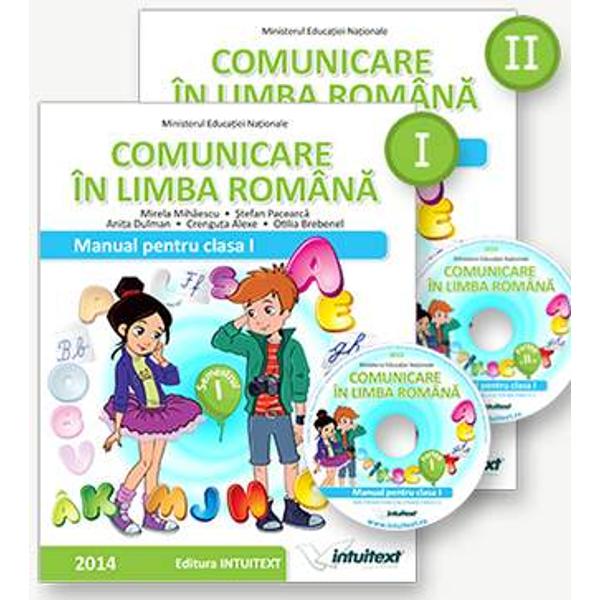 Manualul de Comunicare in limba romana pentru clasa I autori Mirela Mihaescu Stefan Pacearca Anita Dulman Crenguta Alexe Otilia Brebenel este structurat in doua volume a cate 72 de pagini fiecare cuprinzand sase unitati de invatareComunicare in limba romana respecta noua programa scolara avand ca scop formarea si dezvoltarea competentelor specifice disciplinei 