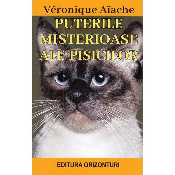 Pisicile sunt animale cu totul speciale De la templele Egiptului antic pana la salasurile vrajitoarelor ele au fost mereu asociate cu misterul si magia De mai bine de 10000 de ani compania acestor mici feline fermecatoare este insotita de o aura mistica ce tinde sa aiba tangente nebanuite cu lumea paranormalului Puterea vindecatoare reala a torsului pisicilor nu mai trebuie dovedita Stim deja ca acele vibratii mangaietoare fac sa fie dispersata 