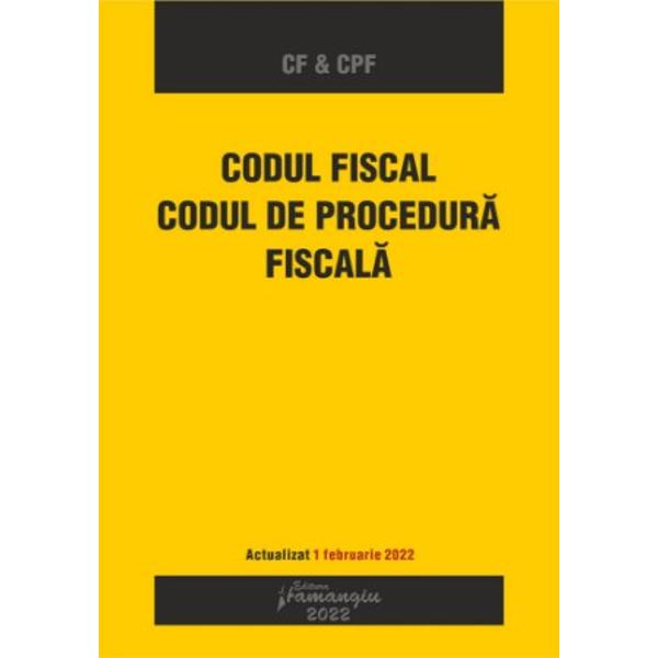 Volumul Codul fiscal Codul de procedura fiscala reuneste cele doua acte normative de baza in materia fiscalitatii actualizate cu modificarile si completarile la zi Textele codurilor sunt corelate cu intreaga legislatie conexa prin indicarea la nivelul fiecarui articol a ordinelor care contin instructiuni si proceduri de aplicare emise de Ministerul Finantelor Publice de Agentia Nationala de Administrare Fiscala sau de alte autoritati cu atributii de reglementare in 