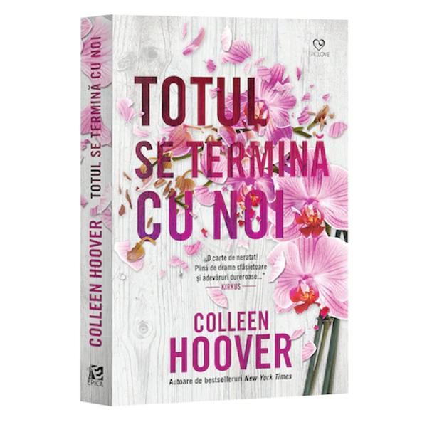 Totul se termina cu noi Colleen HooverO noua carte de la mult indragita autoare de New Adult Colleen HooverUneori cei care te iubesc te ranesc cel mai tare Lily Bloom nu a avut intotdeauna o viata usoara dar asta nu a oprit-o niciodata sa munceasca din greu pentru a-si indeplini telurileA evoluat foarte mult a absolvit liceul s-a mutat la Boston si si-a inceput propria afacere Cand Lily il cunoaste pe Ryle Kincaid un chipes 