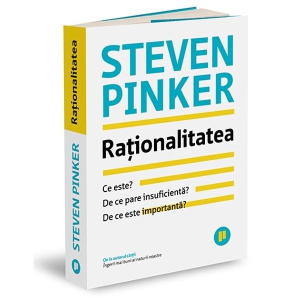 În prezent omenirea atinge noi culmi ale în&539;elegerii &537;tiin&539;ifice &537;i totu&537;i pare c&259; î&537;i pierde min&539;ile Cum poate o specie care a dezvoltat vaccinuri pentru COVID-19 în mai pu&539;in de un an s&259; produc&259; atât de multe &537;tiri false leacuri b&259;be&537;ti &537;i teorii conspira&539;ionistePinker respinge cli&537;eul cinic potrivit c&259;ruia oamenii sunt pur &537;i simplu ira&539;ionali 