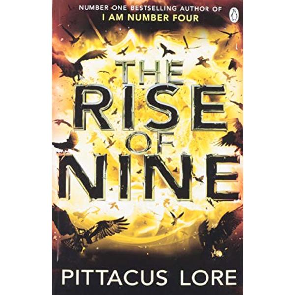 The Rise of Nine is the next thrilling instalment in the gripping Lorien Legacies series by Pittacus LoreNumber Four is a hero for this generation Michael Bay director of TransformersUntil I met John Smith Number Four Id been on the run alone hiding and fighting to stay alive Together we are much more powerful But it could only last so long before we had to separate to find the others   I went to Spain to find Seven and I found even 