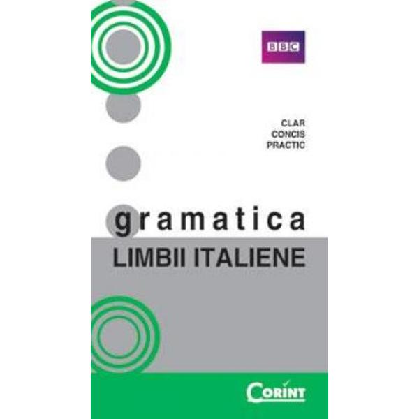 Gramaticile limbilor engleza franceza italiana spaniola si germana aparute sub prestigioasa sigla britanica BBC sunt destinate incepatorilor adulti fie pentru studiu individual fie pentru cursuri de limbi straine din invatamantul superior nespecializat Sunt de asemenea ideale pentru absolventii de liceu Cartile sunt ghiduri practice care incearca sa faca gramaticile acestor limbi accesibile vorbitorilor de limba romana si reprezinta un instrument auxiliar perfect pentru orice 