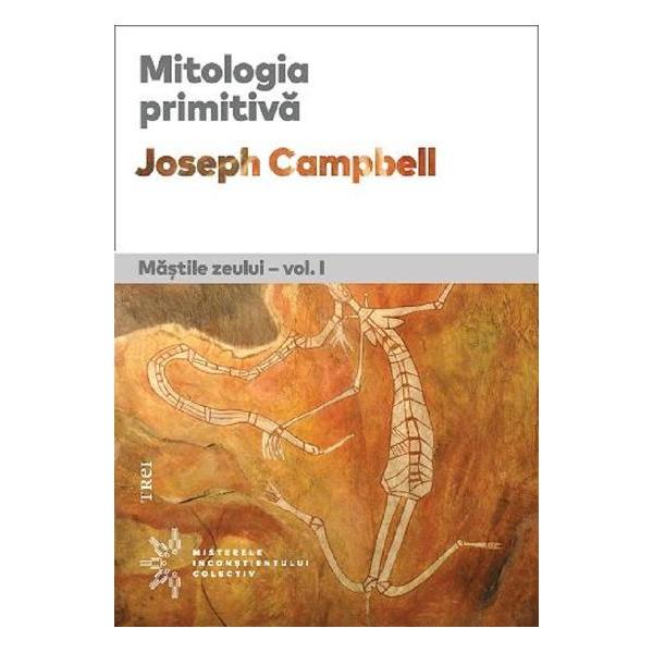 In Mitologia primitiva Campbell cerceteaza si scoate la lumina izvoarele mitului Combinand exemplar profunzimea savanta cu entuziasmul el analizeaza expresiile veneratiei religioase la oamenii timpurii si ecourile acestora in riturile triburilor primare supravietuitoare Campbell arata cum mitul ne-a modelat intelegerea lumii vazuta si nevazuta de-a lungul timpului Pe masura ce exploreaza si impartaseste imagini si practici mitice arhetipale el indica de asemenea 