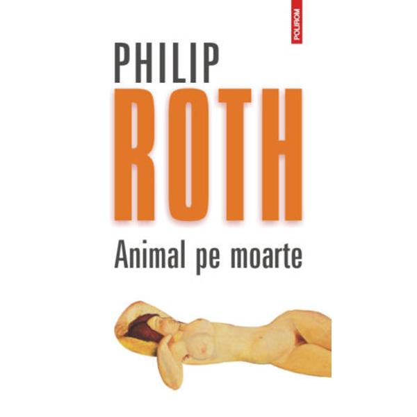 Traducere din limba engleza si note de Irina Petras Editie noua in cadrul seriei de autor dedicate apreciatului prozator american Philip Roth unul dintre scriitorii cu sanse reale la cistigarea mult-rivnitului Premiu Nobel pentru LiteraturaCartea a fost ecranizata in 2008 avindu-i in rolurile principale pe Penelope Cruz si Ben Kingsley filmul Elegy Animal pe moarte pune in scena relatia dintre un profesor de literatura in virsta de saptezeci de ani si o tinara exotica; el brodeaza 