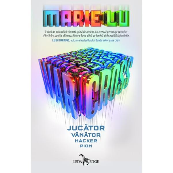 Warcross volumul I Jucator vanator hacker pion