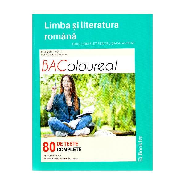 Limba si literatura romana ghid pentru bac 80 de teste