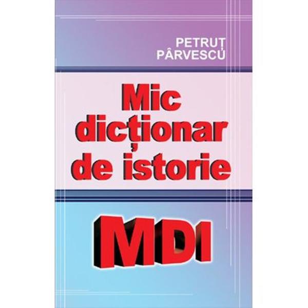 Mic dictionar de istorie