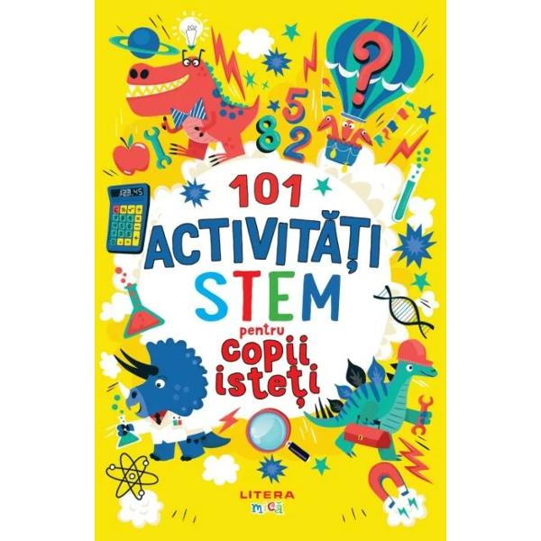 101 activitati stem pentru copii isteti