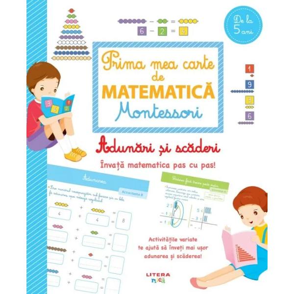 Prima mea carte de matematica Montessori Adunari si scaderi