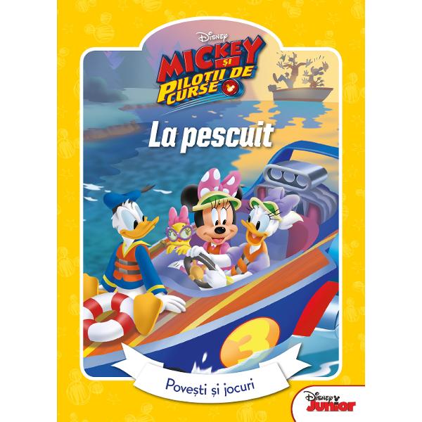 Disney Mickey si pilotii de curse Povesti si jocuri La pescuit