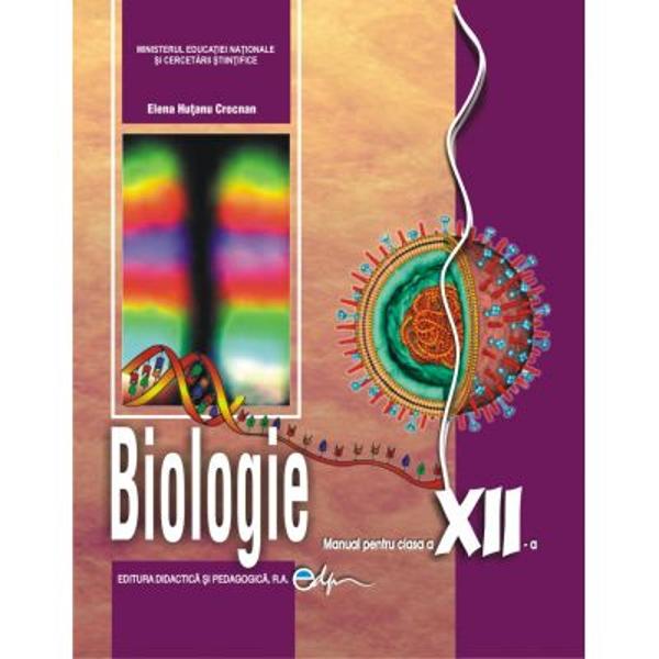 Manual biologie clasa a XII a editia 2022