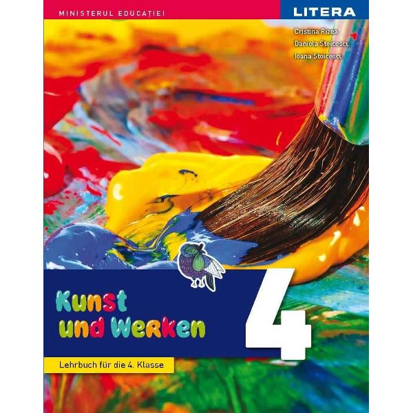 Manual arte vizuale si abilitati practice clasa a IV a limba germana
