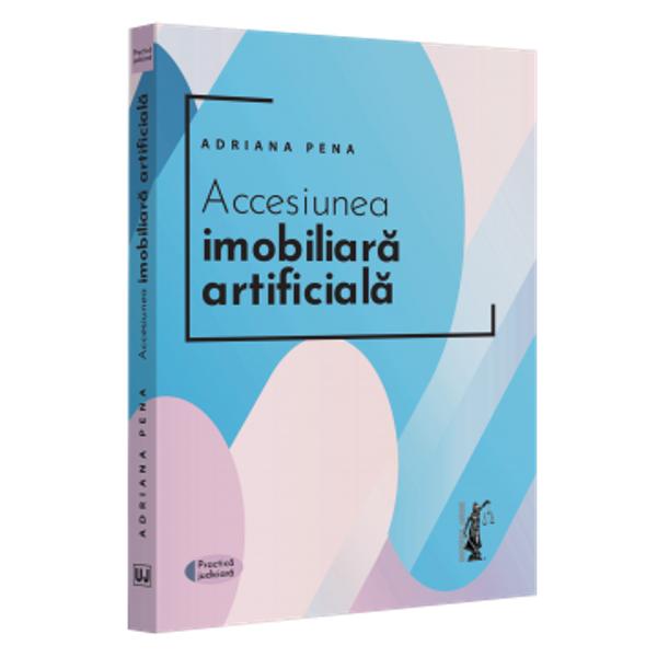  Lucrarea cuprinde practica judiciara incepand cu anul 2021 in materia accesiunii imobiliare artificiale ca mijloc de dobandire a proprietatii Cele mai importante solutii din jurisprudenta instantelor judecatoresti au fost selectate in functie de complexitatea interesul &537;i utilitatea lor practica si au fost prelucrate prin 