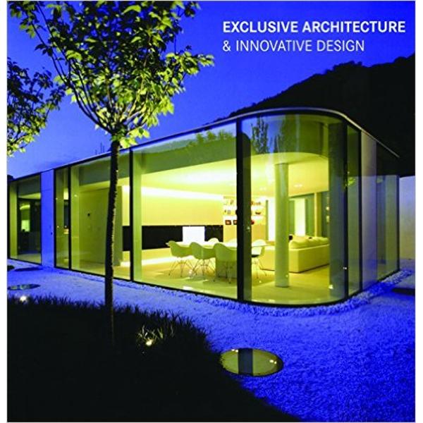 Exclusive Architecture & Innovative Design