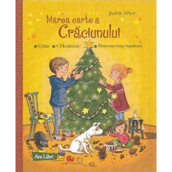 Cam asa ne distram noi in asteptarea CraciunuluiTu stii cum sarbatoresc animalele CraciunulAi incercat pana acum sa creezi un Craciun alb plin de zapadaSi oare ce se intampla atunci cand Mos Craciun vrea sa-si ia concediuAceasta carte iti ofera multe povesti despre cea mai frumoasa perioada a anului precum si idei creative Imaginile ideile de bricolaj si retetele delicioase fac ca timpul pana la Craciun sa ti se para mai scurt 