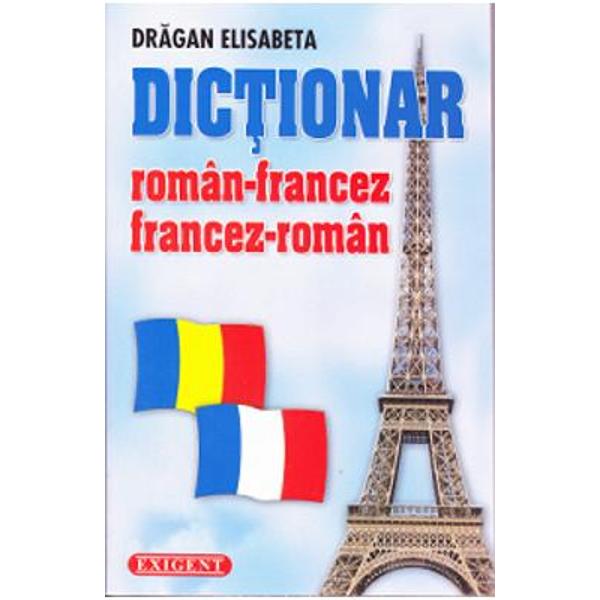 Dictionar roman-francez francez-roman