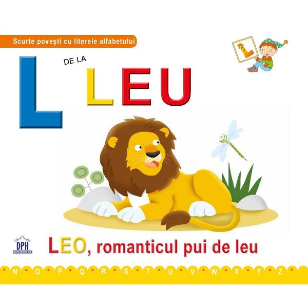 Leo romanticul pui de leuLeo micul pui de leu este &238;n c&259;utarea unui cadou special pentru prietena sa Lia Sarcina nu este deloc u&537;oar&259; &238;ns&259; Leo are o idee genial&259; &537;i sose&537;te la petrecere cu un dar cu adev&259;rat unic Specifica&539;iiPagini 32  4 fi&351;e de lucruM&259;rimi 225 x 19 cmCopert&259; Necartonat&259;Cartonat&259; aici