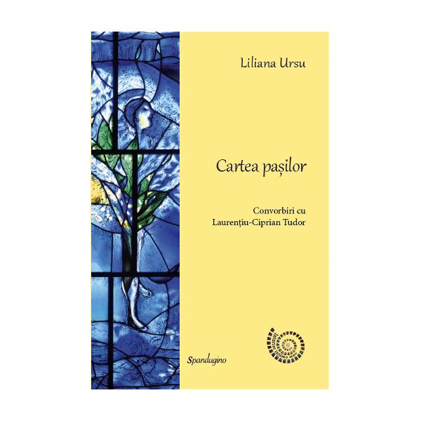 „Cine deschide Cartea pa&351;ilor are parte de o experien&355;&259; ini&539;iatic&259; Doi poe&355;i în care arde flac&259;ra duhului Liliana Ursu în rolul mentorului &351;i Lauren&355;iu-Ciprian Tudor ca discipol stau împreun&259; la sfat de tain&259; punându-&537;i la cale &351;i primenindu-&537;i sufletele  Pornind de la viziunea vârstelor percepute ca ni&351;te h&259;r&355;i ascunse opt la num&259;r 