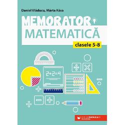 Conceput&259; în format de buzunar lucrarea se adreseaz&259; elevilor claselor 5-8 reprezentând atât un suport teoretic bine sistematizat necesar în preg&259;tirea de zi cu zi a orelor de matematic&259; cât &537;i unul informa&539;ional de baz&259; pentru preg&259;tirea evaluarilor curente &537;i a examenului de evaluare na&539;ional&259;Memoratorul respect&259; con&539;inutul programelor &537;colare de 