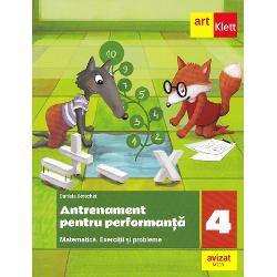 Matematica Exercitii si probleme - Antrenament pentru performanta - Clasa a IV-aPrezentul auxiliar a fost avizat de Ministerul Educatiei si Cercetarii prin Ordinul nr 5318 din 21112019 si se regaseste la pozitia nr 34 din anexa Ordinului Lucrarea este realizata in conformitate cu programa scolara pentru disciplina Matematica Clasele a lll-a - a IV-a aprobata prin ordin al ministrului nr 500302122014 Culegerea se 