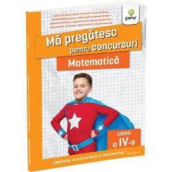 Matematica clasa a IV-a Edi&539;ia a II-a este o carte destinat&259; elevilor din clasa a IV-a care se preg&259;tesc pentru examene 