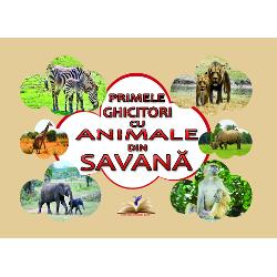 Carticica cartonata PRIMELE GHICITORI CU ANIMALE DIN SAVAN&258; este o introducere a copiilor in lumea animalelor prin imagini reale viu colorate insotite de ghicitori frumoase care le vor dezvolta copiilor curiozitatea si gandireaCartea este cartonat&259; plastifiat&259; &537;i lucioas&259; cu marginile rotunjite