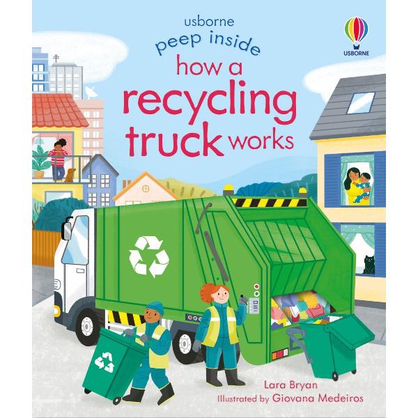 Beep Beep The recycling truck has arrived Peep under flaps and through holes to find out how it works as it trundles around town collecting recycling and taking it to the sorting factory This friendly introduction to the topic of recycling is perfect for little hands and curious minds 