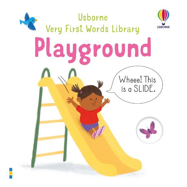 Help toddlers learn some of their very first words by exploring some of the activities they love best playground equipment From swings to slides to roundabouts and rockers this book combines clear simple illustrations with large type so kids can easily practise sounding out and saying the names Little peep-through holes also show off different animals you can find in playgrounds too