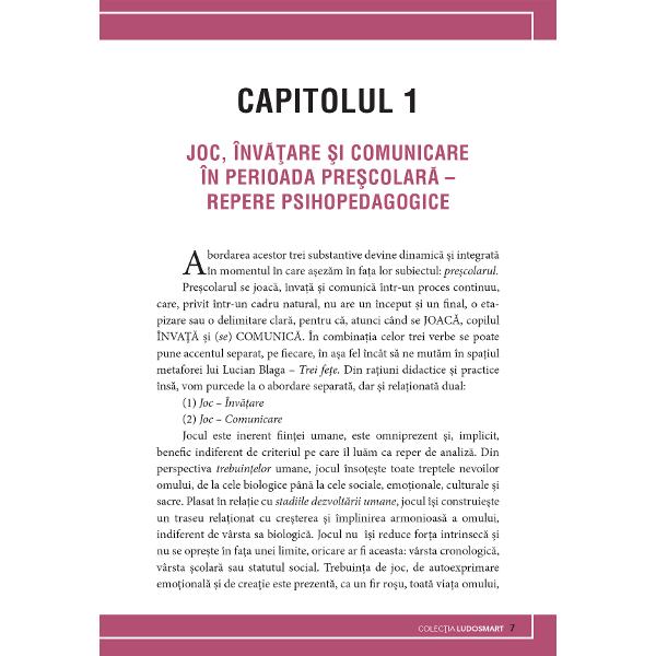 Cartea „Ne juc&259;m &537;i înv&259;&539;&259;m s&259; comunic&259;m” este o resurs&259; psihopedagogic&259; destinat&259; educatorilor &537;i p&259;rin&539;ilor care doresc s&259; îmbun&259;t&259;&539;easc&259; abilit&259;&539;ile de comunicare ale copiilor pre&537;colari utilizând jocuri &537;i activit&259;&539;i ludiceCartea este structurat&259; în mai multe capitole acoperind teme esen&539;iale pentru dezvoltarea 