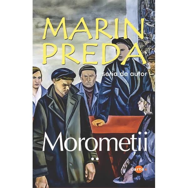 Morometii 2 vol-Marin PredaMorometii I nu era numai un roman neideologic nescris dup&259; reteta vremii ci chiar contraponderea unui univers tematic dominat de capodopera lui Liviu Rebreanu Ion Altfel spus aceasta scriere schimba insusi canonul de concepere al asa-zisului roman rural – erau schimbate tipologiile perspectiva narativa modul de proiectare al unui univers epic Rebreanu insistase nu atat asupra unui univers ci asupra unui personaj care se confunda cu o 