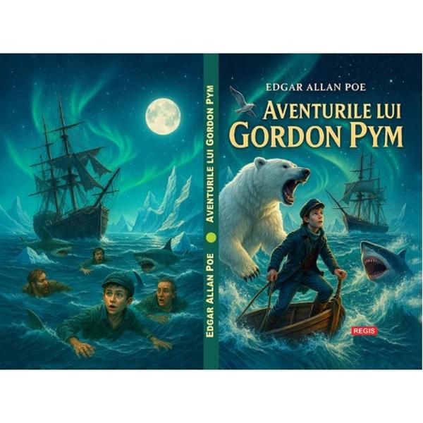 „Aventurile lui Gordon Pym” – Edgar Allan PoeO c&259;l&259;torie fascinant&259; printre ghe&539;ari pericole &537;i mistere adânci Singurul roman publicat de Edgar Allan Poe „Aventurile lui Gordon Pym” este o combina&539;ie captivant&259; de aventur&259; maritim&259; suspans &537;i elemente fantastice Tân&259;rul Gordon Pym porne&537;te într-o expedi&539;ie plin&259; de primejdii prin oceane 