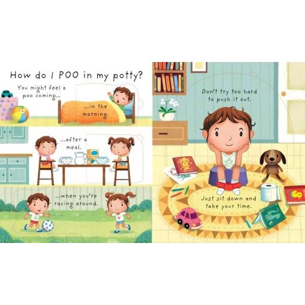 Whats a potty for How do I wee in my potty When can I use a big toilet This entertaining book is the perfect potty-training aid to help children move out of nappies and into pants With over 30 flaps to lift gentle humour and easy-to-understand text on every page 