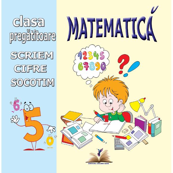 Caiet de scriere matematica clasa pregatitoare